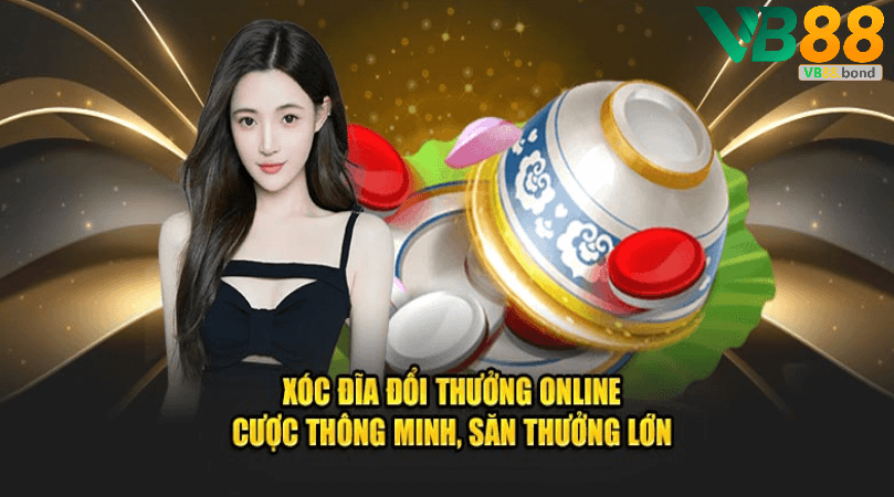 Những lợi ích khi chơi xóc đĩa tại Vb88